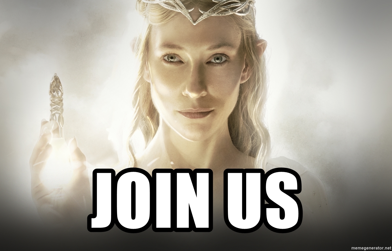 The Elf Queen Galadriel, portrayed by Cate Blanchett, glowing benevolently above the slogan "JOIN US"