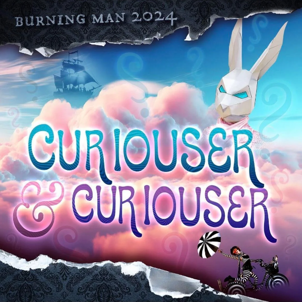 An image of Burning Man 2024's poster, 'Curious and Curiouser'.