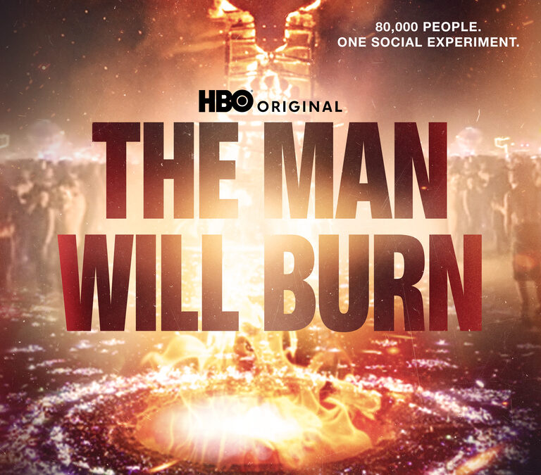 The Man Will Burn on HBO Max